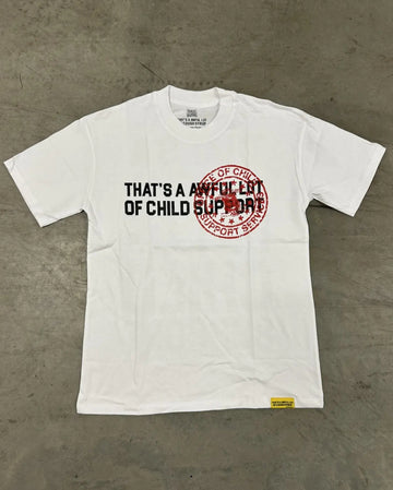 Cough Syrup “Child Support” Tee